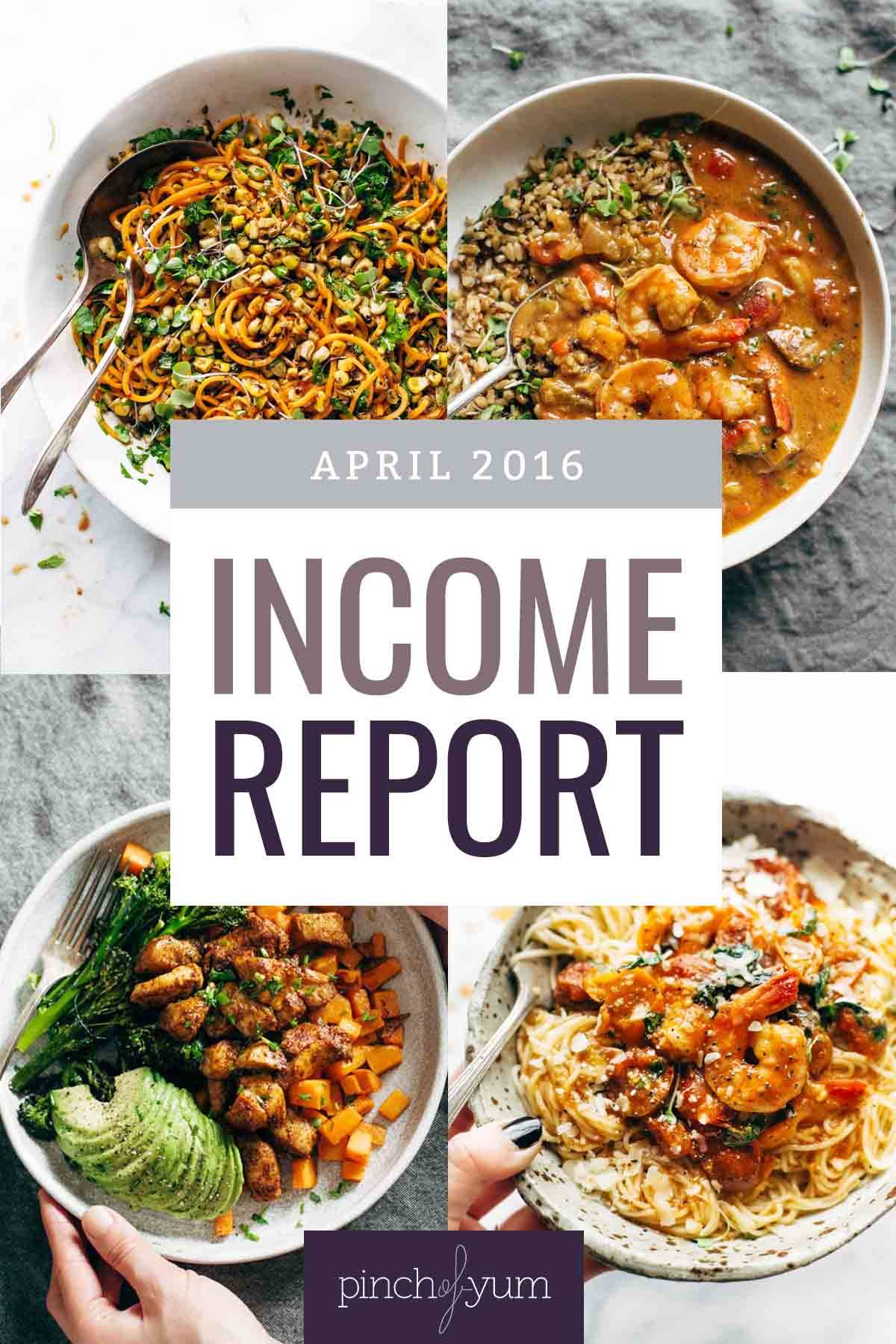 Traffic and Income Report April 2016 | pinchofyum.com